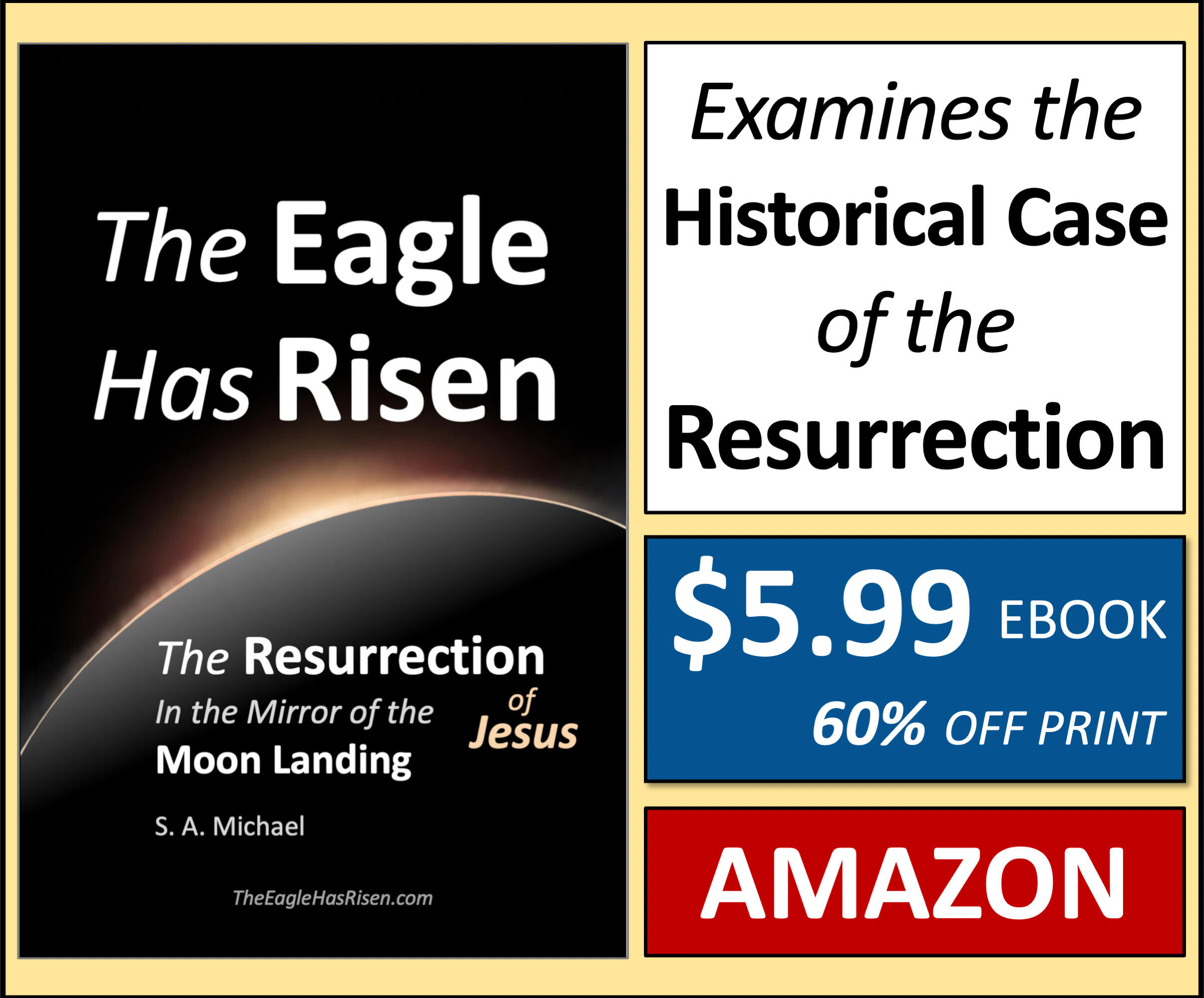 The Eagle Has Risen The Eagle Has Risen book cover by S. A. Michael - Historical evidence for the Resurrection